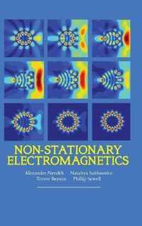 Non-Stationary Electromagnetics