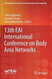 13th EAI International Conference on Body Area Networks