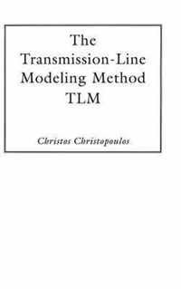 The Transmission-Line Modeling Method