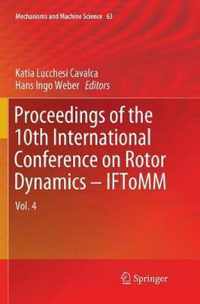 Proceedings of the 10th International Conference on Rotor Dynamics - IFToMM