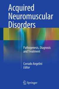 Acquired Neuromuscular Disorders