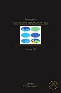 Advances in Imaging and Electron Physics