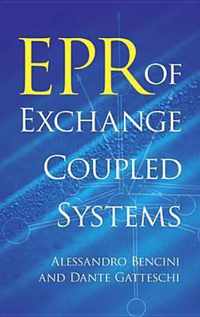 EPR of Exchange Coupled Systems