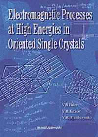 Electromagnetic Processes At High Energies In Oriented Single Crystals