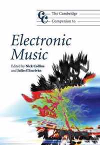 The Cambridge Companion to Electronic Music