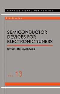 Semiconductor Devices for Electronic Tuners