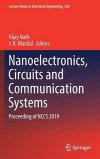 Nanoelectronics Circuits and Communication Systems