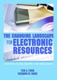 The Changing Landscape for Electronic Resources