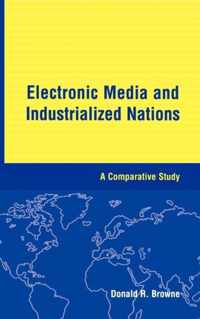 Electronic Media and Industrialized Nations