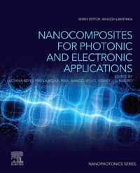 Nanocomposites for Photonic and Electronic Applications