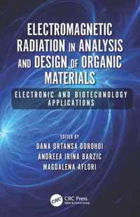 Electromagnetic Radiation in Analysis and Design of Organic Materials