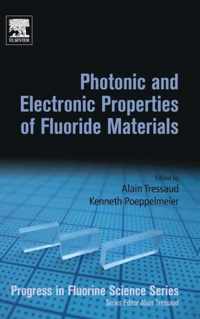 Photonic and Electronic Properties of Fluoride Materials