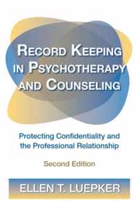 Record Keeping in Psychotherapy and Counseling