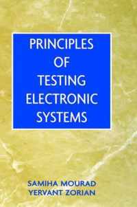 Principles Of Testing Electronic Systems