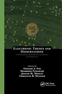 Electronic Theses and Dissertations: A Sourcebook for Educators: Students, and Librarians