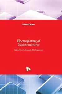 Electroplating of Nanostructures