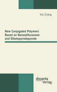 New Conjugated Polymers Based on Benzodifuranone and Diketopyrrolopyrrole