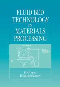 Fluid Bed Technology in Materials Processing