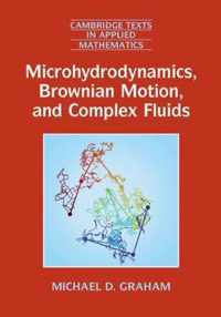 Microhydrodynamics, Brownian Motion, and Complex Fluids