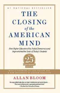 The Closing of the American Mind