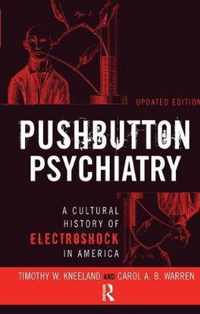 Pushbutton Psychiatry