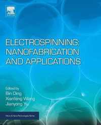 Electrospinning: Nanofabrication and Applications