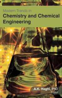 Modern Trends in Chemistry and Chemical Engineering