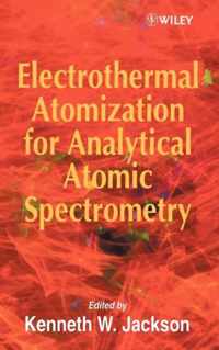 Electrothermal Atomization For Analytical Atomic Spectrometry