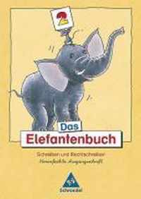 Das Elefantenbuch. 2. Schuljahr. Vereinfachte Ausgangsschrift. Neubearbeitung