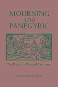 Mourning and Panegyric