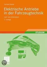 Elektrische Antriebe in Der Fahrzeugtechnik