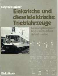 Elektrische Und Dieselelektrische Triebfahrzeuge