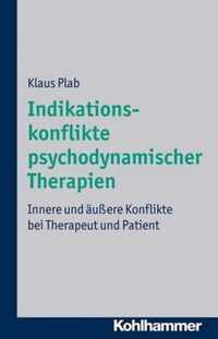 Indikationskonflikte Psychodynamischer Therapien