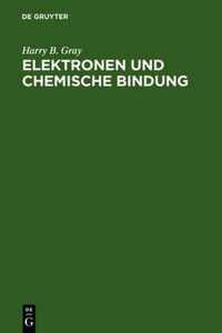 Elektronen und Chemische Bindung