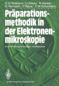 Praparationsmethodik in Der Elektronenmikroskopie