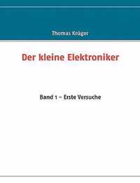 Der kleine Elektroniker