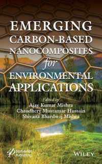 Emerging Carbon-Based Nanocomposites for Environmental Applications