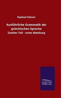 Ausfuhrliche Grammatik der griechischen Sprache