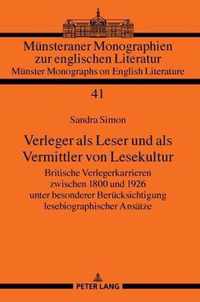 Verleger ALS Leser Und ALS Vermittler Von Lesekultur