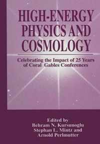 High-Energy Physics and Cosmology