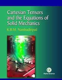 Cartesian Tensors and the Equations of Solid Mechanics