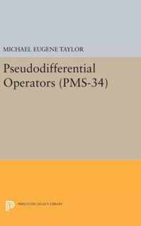 Pseudodifferential Operators (PMS-34)