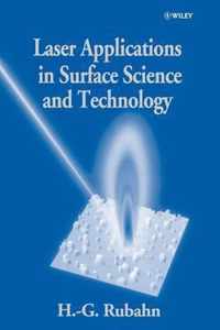 Laser Applications in Surface Science and Technology