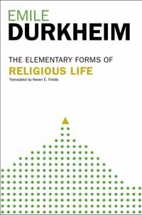 The Elementary Forms of Religious Life