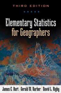 Elementary Statistics for Geographers