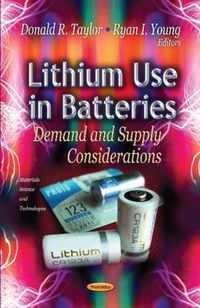 Lithium Use in Batteries