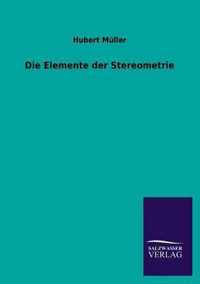 Die Elemente Der Stereometrie