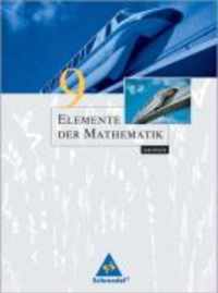 Elemente der Mathematik 9. Schülerband. Sekundarstufe 1. Sachsen