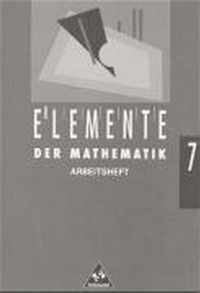 Elemente der Mathematik 7. Arbeitsheft. Sachsen, Mecklenburg-Vorpommern