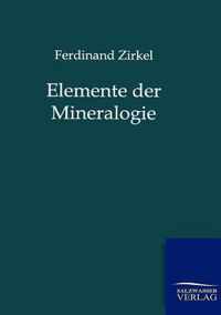 Elemente der Mineralogie